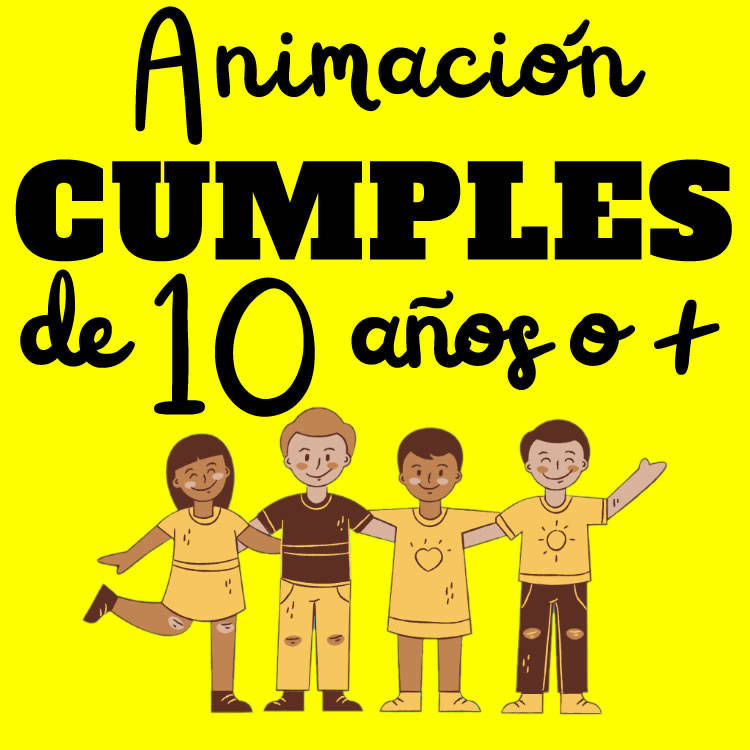 animacion cumpleaños de 10 años